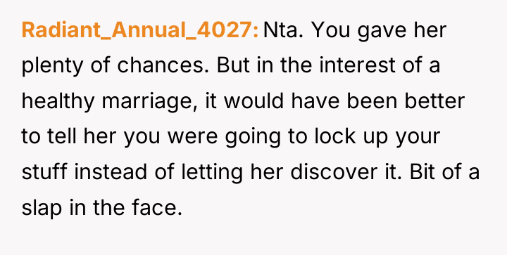 Radiant_Annual_4027 Nta. You gave her plenty of chances. But in...