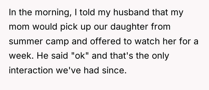 In the morning, I told my husband that my mom...