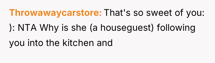 Throwawaycarstore That's so sweet of you: ): NTA Why is...