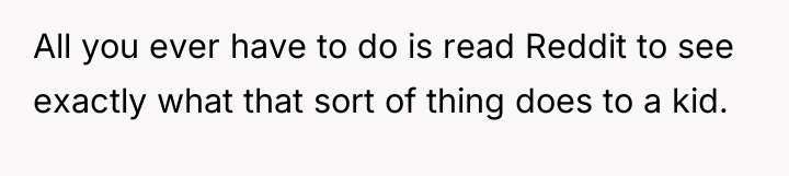 All you ever have to do is read Reddit to...