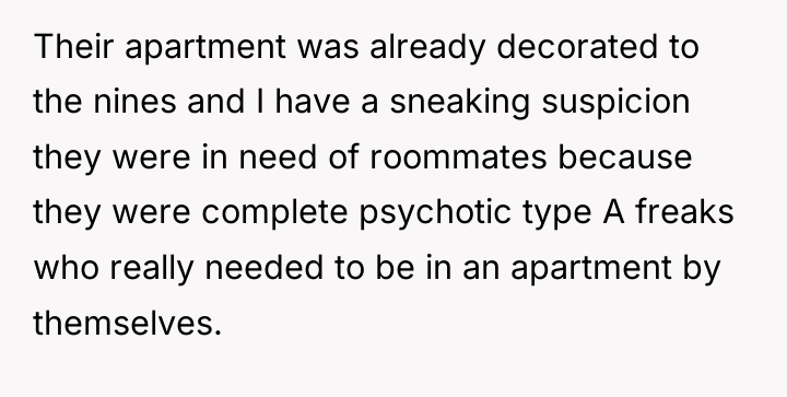 Their apartment was already decorated to the nines and I...