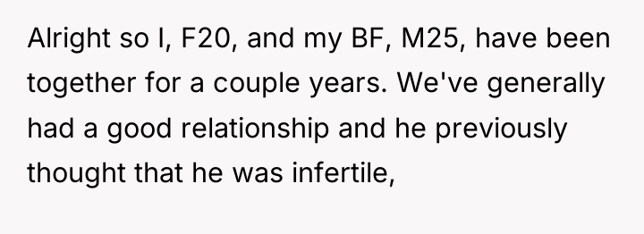 Alright so I, F20, and my BF, M25, have been...