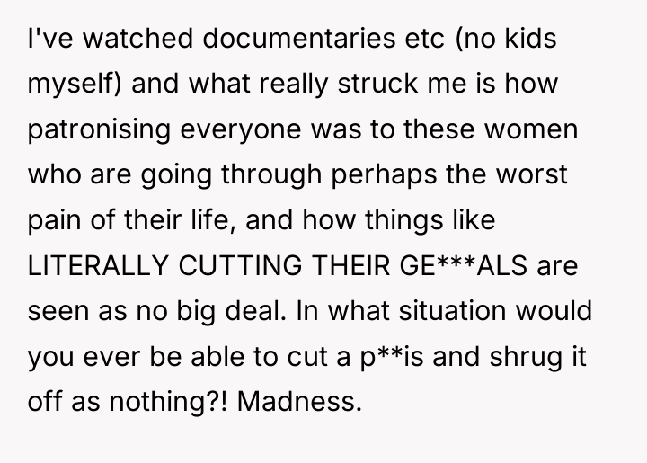 I've watched documentaries etc (no kids myself) and what really...