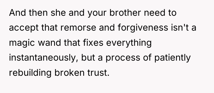 And then she and your brother need to accept that...