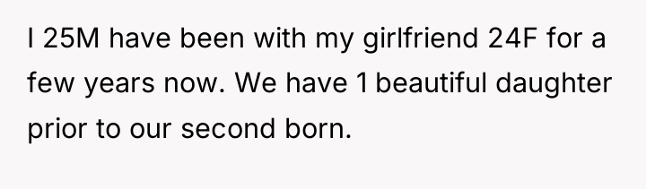 I 25M have been with my girlfriend 24F for a...