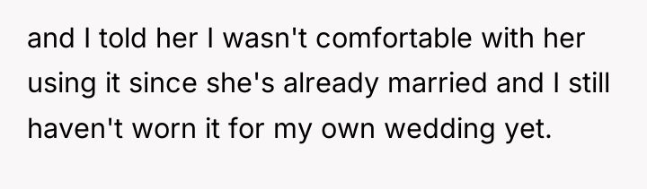 and I told her I wasn't comfortable with her using...