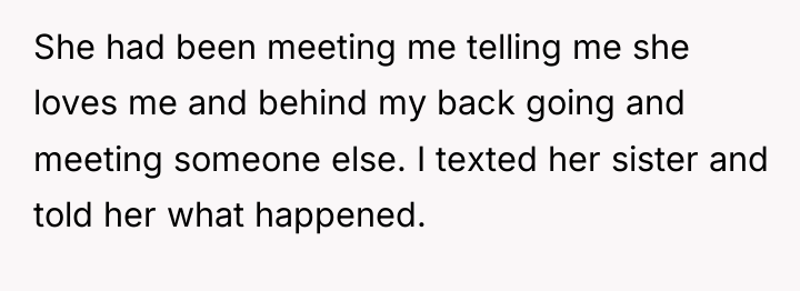 She had been meeting me telling me she loves me...