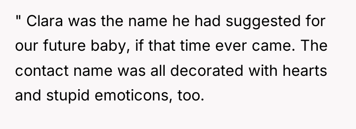 " Clara was the name he had suggested for our...
