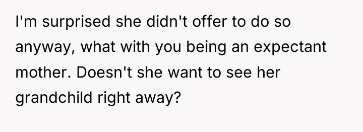 I'm surprised she didn't offer to do so anyway, what...