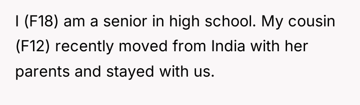 I (F18) am a senior in high school. My cousin...