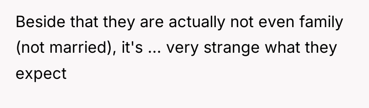 Beside that they are actually not even family (not married),...