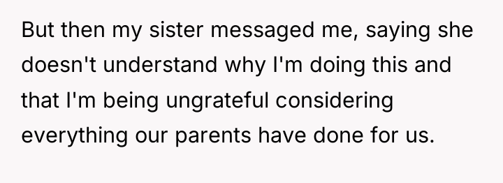 But then my sister messaged me, saying she doesn't understand...