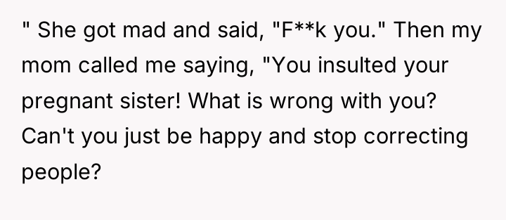 " She got mad and said, "F**k you." Then my...