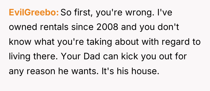 EvilGreebo So first, you're wrong. I've owned rentals since 2008...