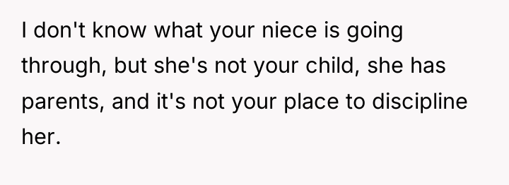 I don't know what your niece is going through, but...