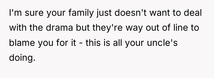 I'm sure your family just doesn't want to deal with...