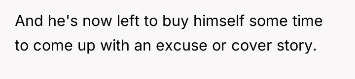 And he's now left to buy himself some time to...
