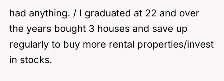 had anything. / I graduated at 22 and over the...