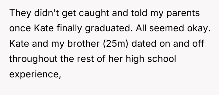 They didn't get caught and told my parents once Kate...