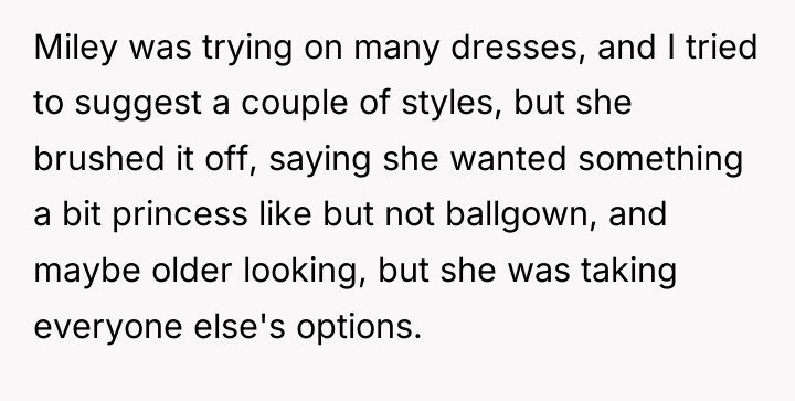 Miley was trying on many dresses, and I tried to...