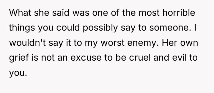 What she said was one of the most horrible things...