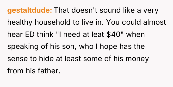 gestaltdude That doesn't sound like a very healthy household to...