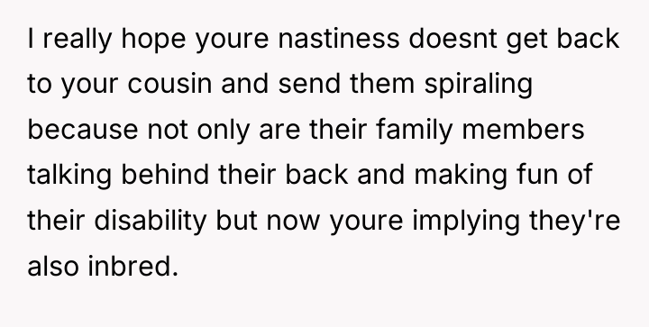 I really hope youre nastiness doesnt get back to your...