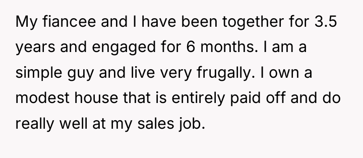 My fiancee and I have been together for 3.5 years...