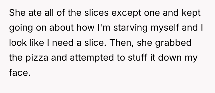 She ate all of the slices except one and kept...