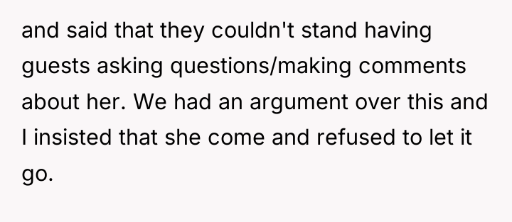 and said that they couldn't stand having guests asking questions/making...