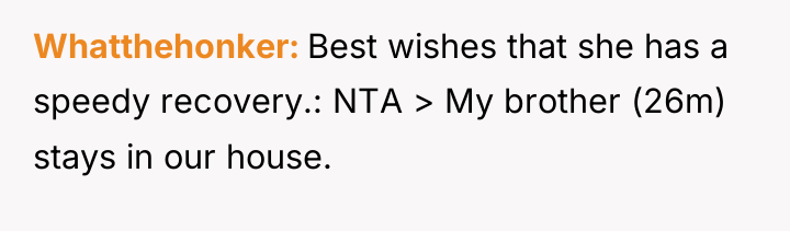 Whatthehonker Best wishes that she has a speedy recovery.: NTA...