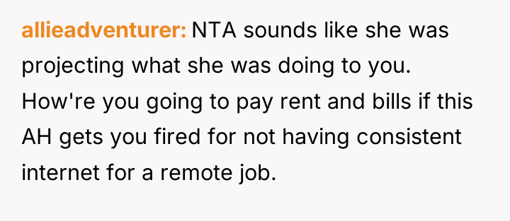 allieadventurer NTA sounds like she was projecting what she was...