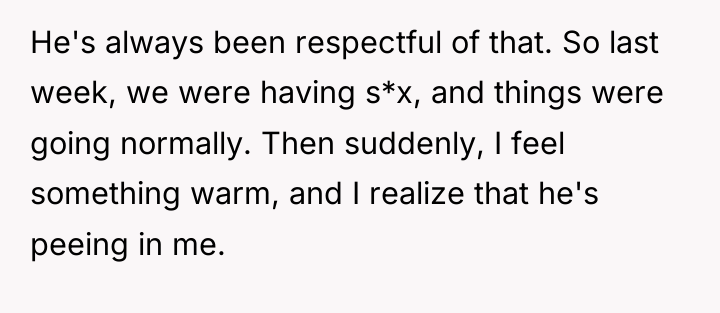 He's always been respectful of that. So last week, we...
