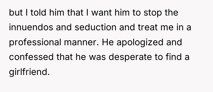 but I told him that I want him to stop...