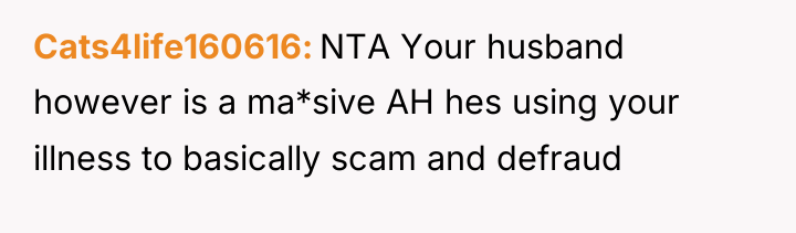Cats4life160616 NTA Your husband however is a ma*sive AH hes...