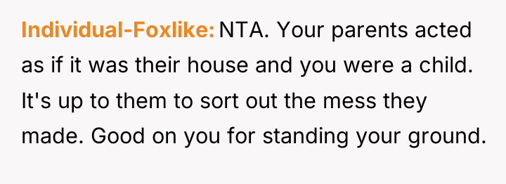 Individual-Foxlike NTA. Your parents acted as if it was their...