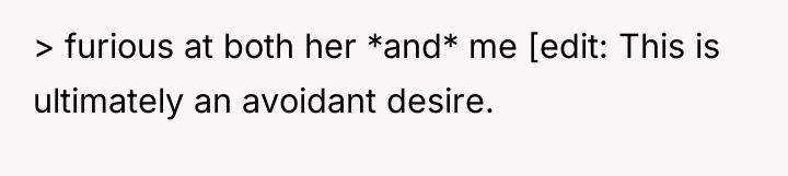 > furious at both her *and* me [edit: This is...