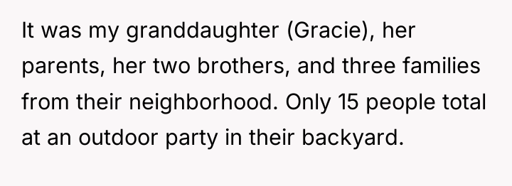 It was my granddaughter (Gracie), her parents, her two brothers,...