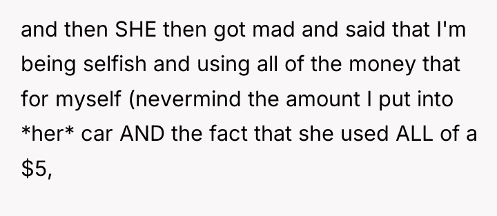 and then SHE then got mad and said that I'm...