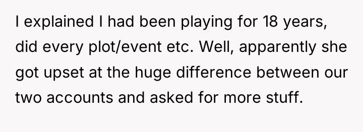 I explained I had been playing for 18 years, did...