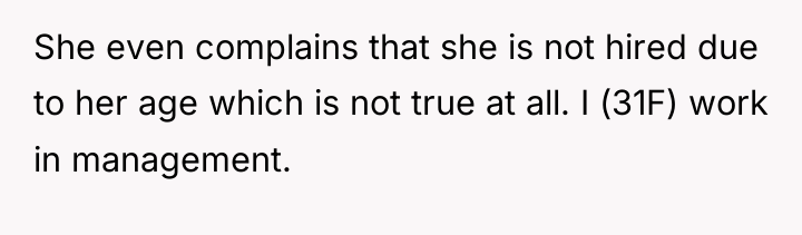 She even complains that she is not hired due to...