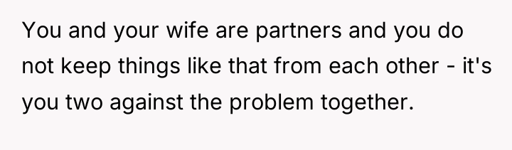 You and your wife are partners and you do not...