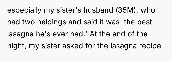 especially my sister's husband (35M), who had two helpings and...