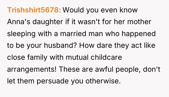 Trishshirt5678 Would you even know Anna's daughter if it wasn't...