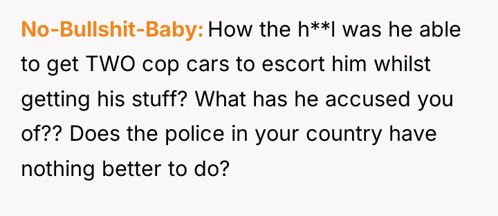 No-Bullshit-Baby How the h**l was he able to get TWO...