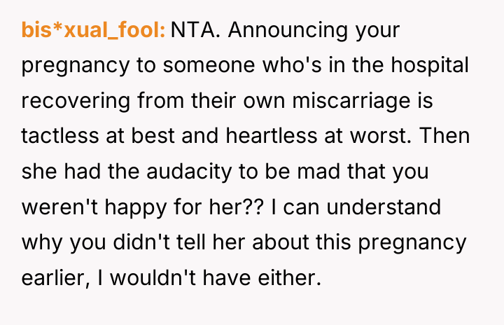 bis*xual_fool NTA. Announcing your pregnancy to someone who's in the...