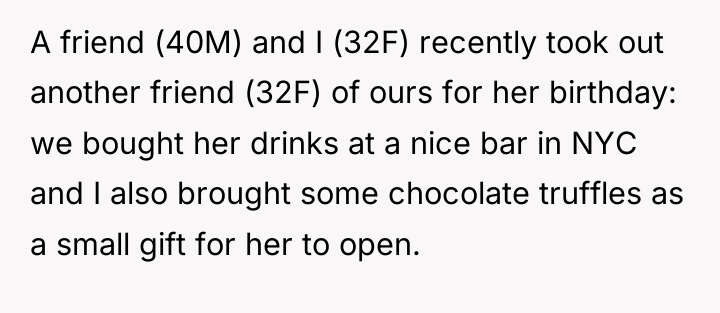 A friend (40M) and I (32F) recently took out another...