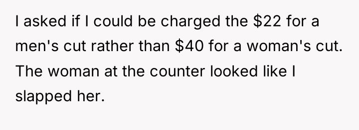 I asked if I could be charged the $22 for...
