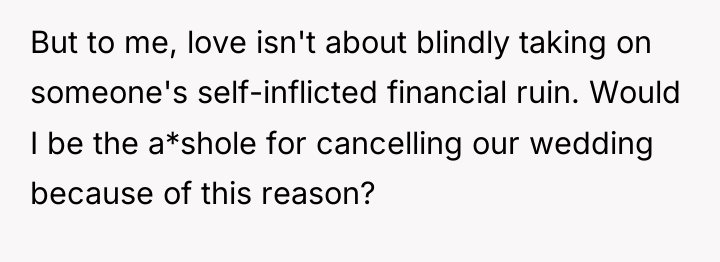 But to me, love isn't about blindly taking on someone's...