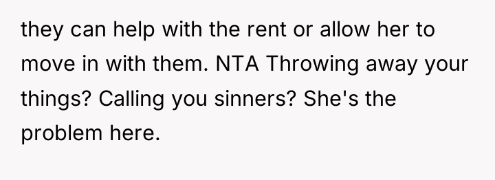 they can help with the rent or allow her to...